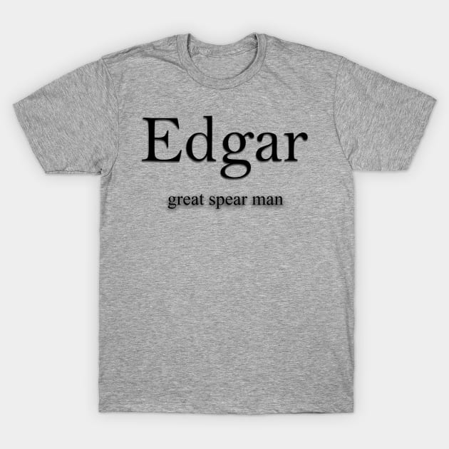 Edgar Name meaning T-Shirt by Demonic cute cat